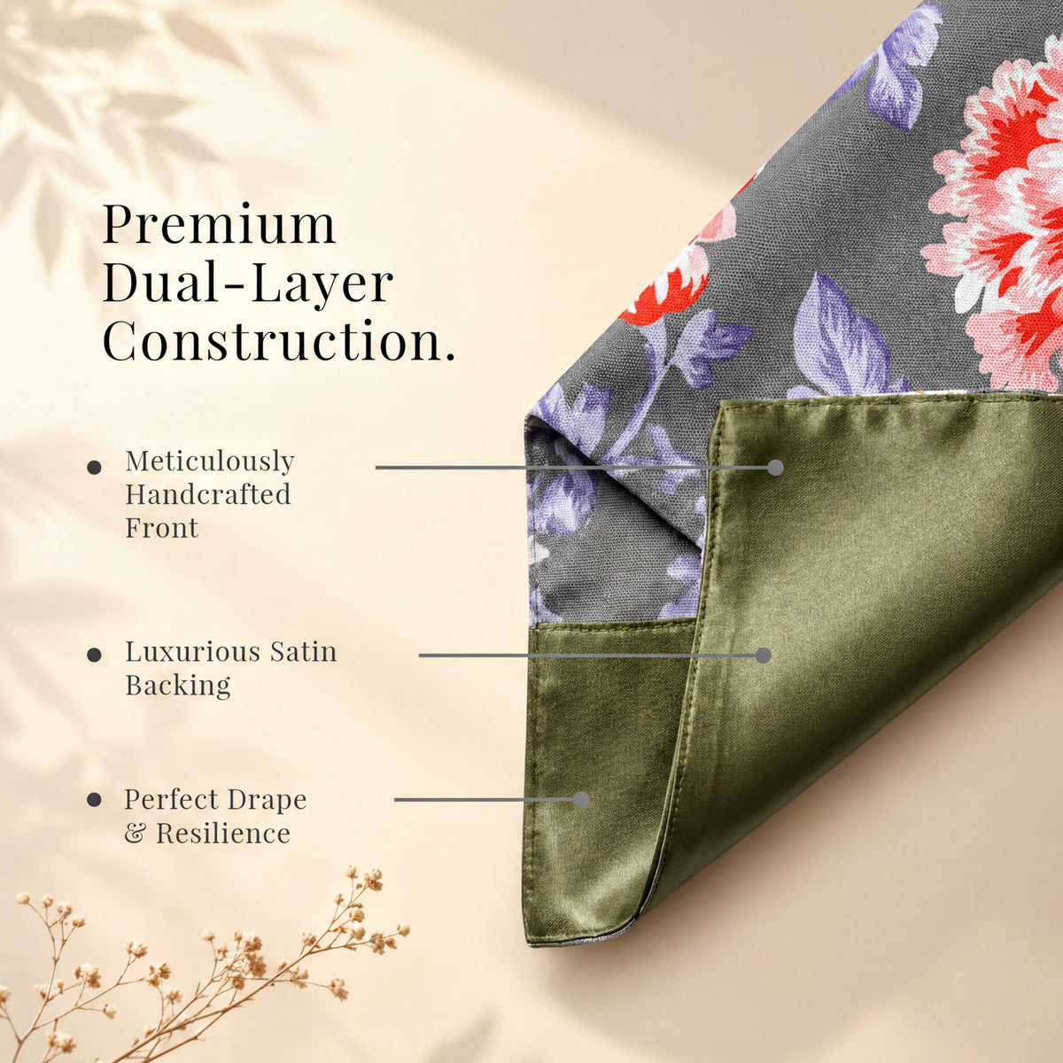 The image is a promotional graphic for a premium dual-layer construction, featuring a close-up view of a fabric with a floral pattern. The text highlights the fabric's premium quality, including its meticulously handcrafted front, luxurious satin backing, and perfect drape and resilience.