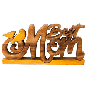 Best Mom Handmade Wooden Sculpture