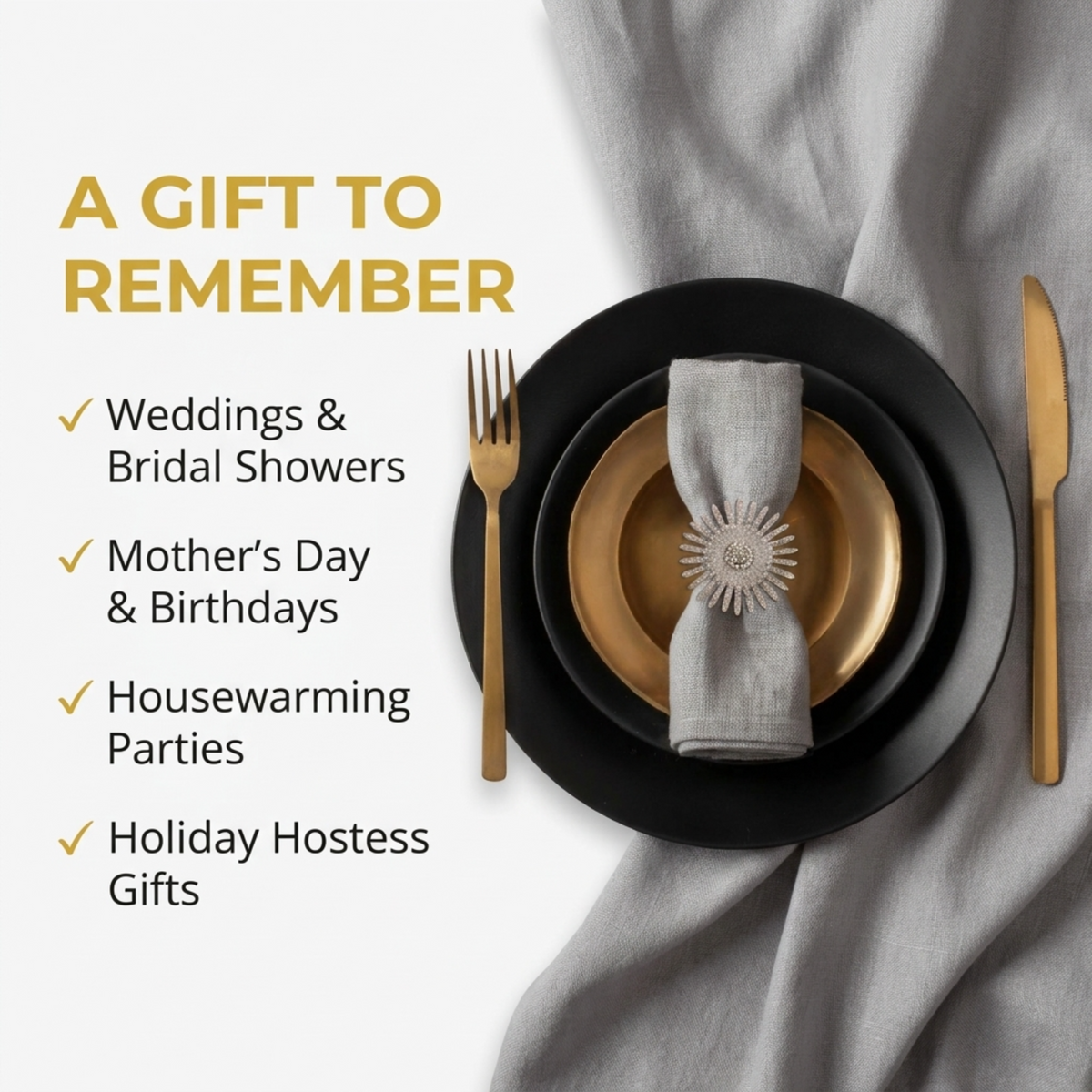 A gift to remember: weddings & bridal showers, mother's day & birthdays, housewarming parties, holiday hostess gifts