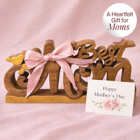 Wooden Best Mom Sculpture, Gift for Mom, Home Decor, Living Room and Boho Decor
