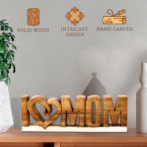 I Love Mom Handmade Wooden Sculpture