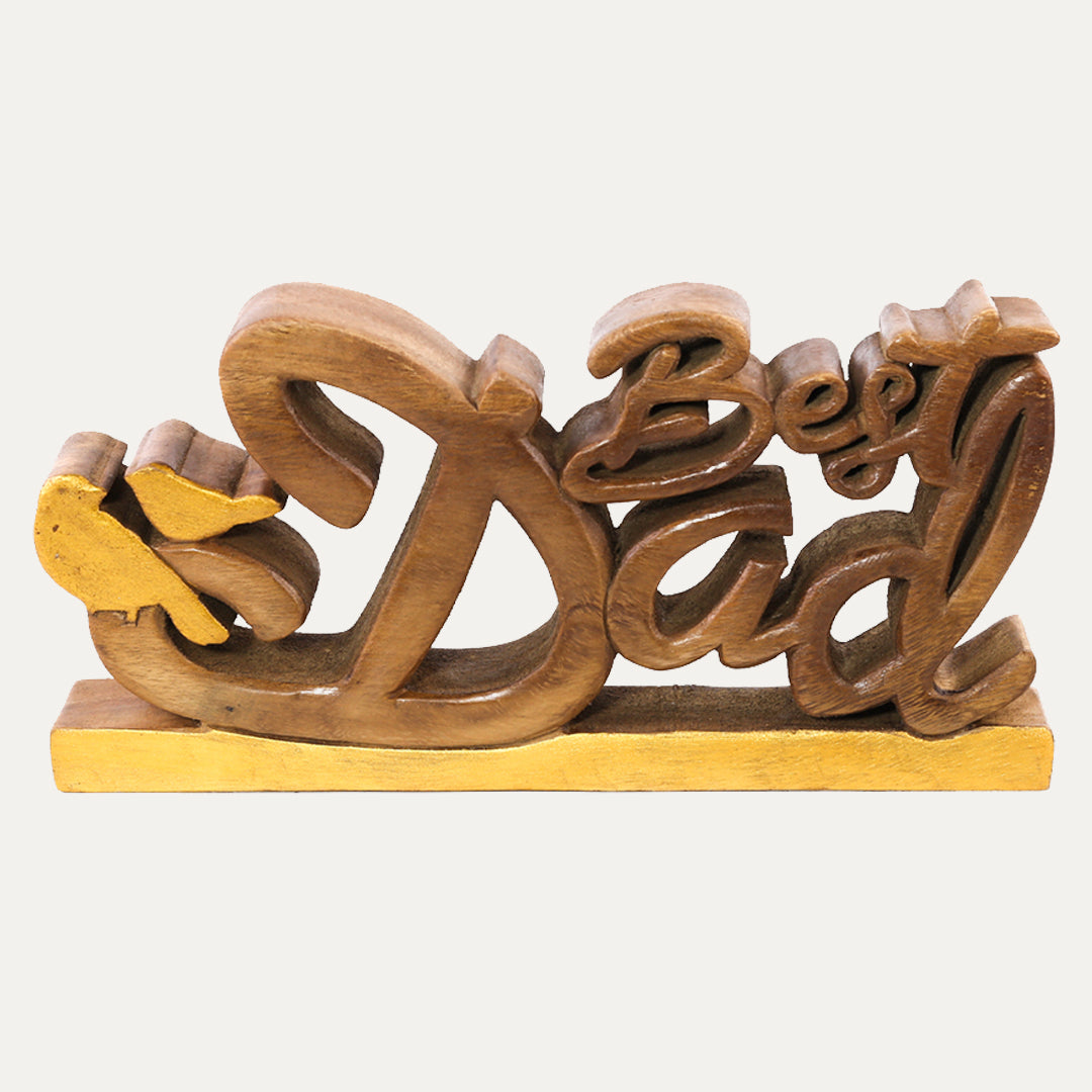 Best Dad Handmade Wooden Sculpture - Decozen